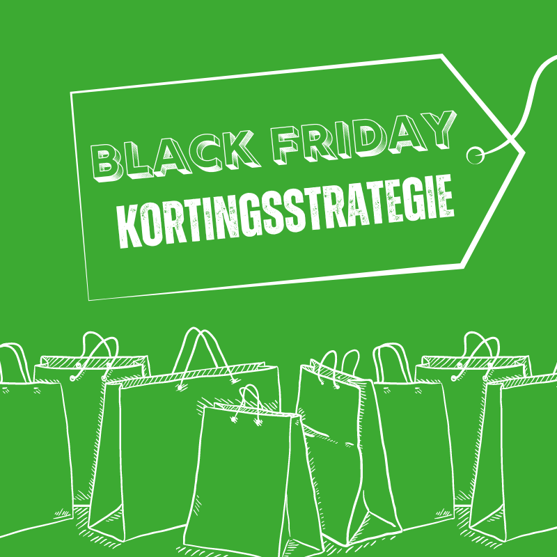 Black friday kortingsstrategie